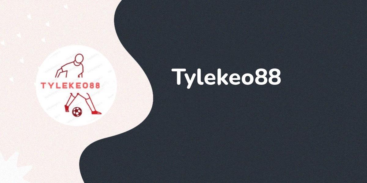 Tylekeo88 - Trang web trực tiếp bóng đá chất lượng cao